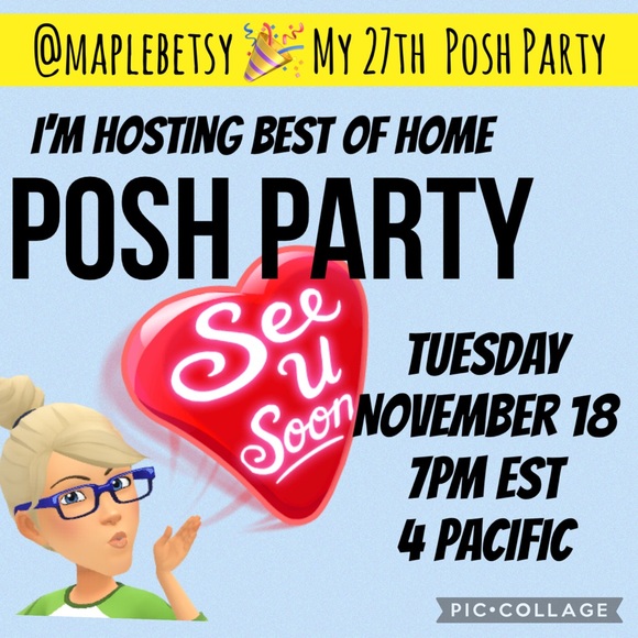 Hand Crafted Other - I’m hosting another posh party Tuesday 11/18/25 Best in Home 🎉